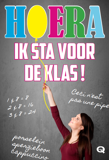 Hoera ik sta voor de klas
