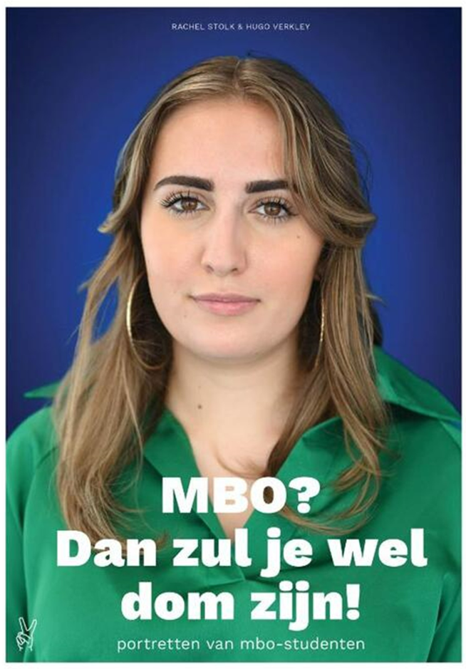 Rachel Stolk en Hugo Verkley MBO dan zul je wel dom zijn
