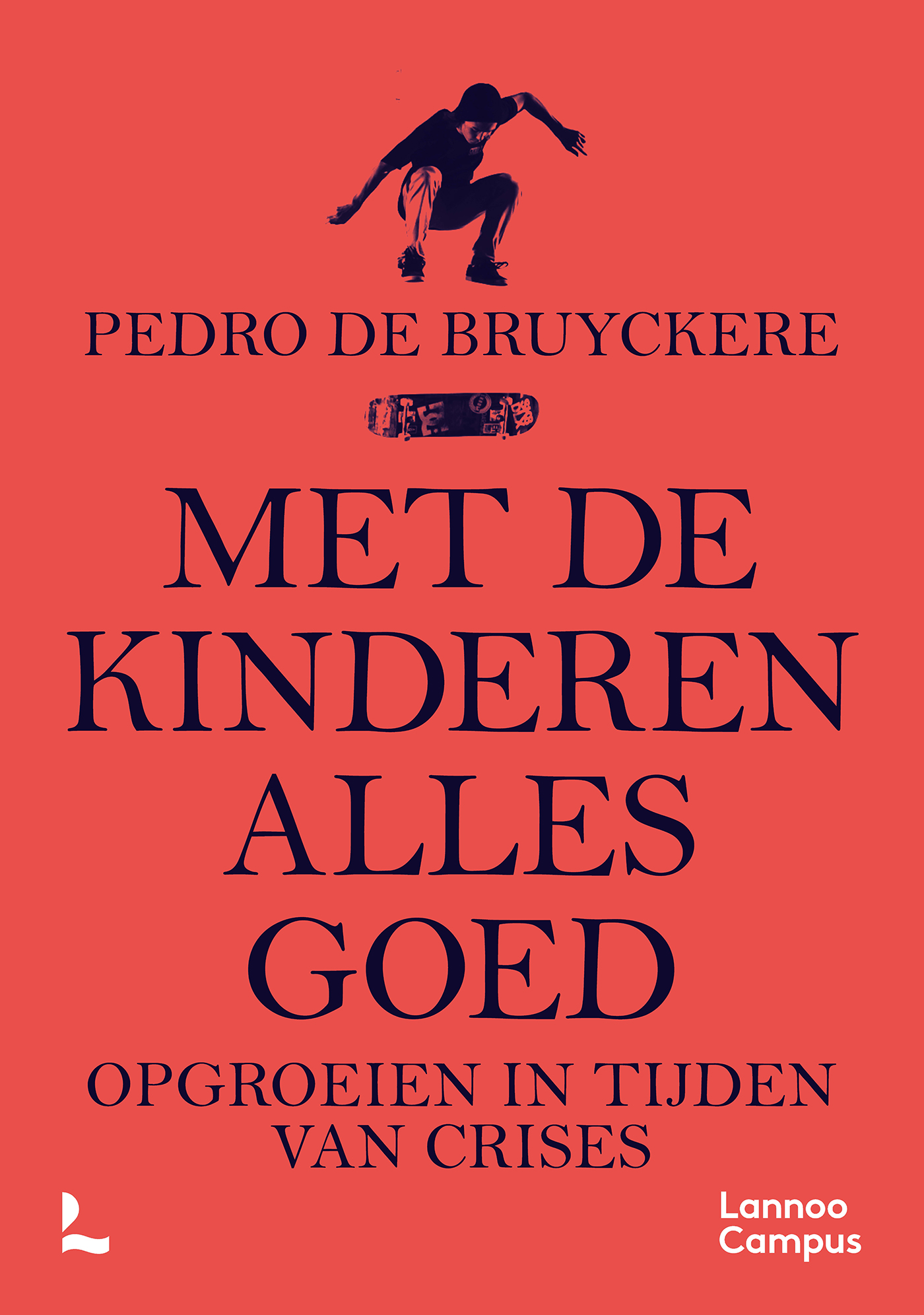 Boek Pedro De Bruyckere Met de kinderen alles goed 9789401472937